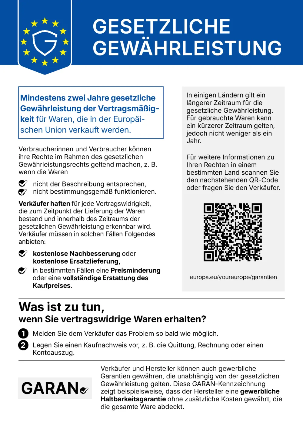 Ihre gesetzlichen Gewährleistungsrechte: Mindestens zwei Jahre gesetzliche Gewährleistung der Vertragsmäßigkeit für Waren, die in der Europäischen Union verkauft werden.